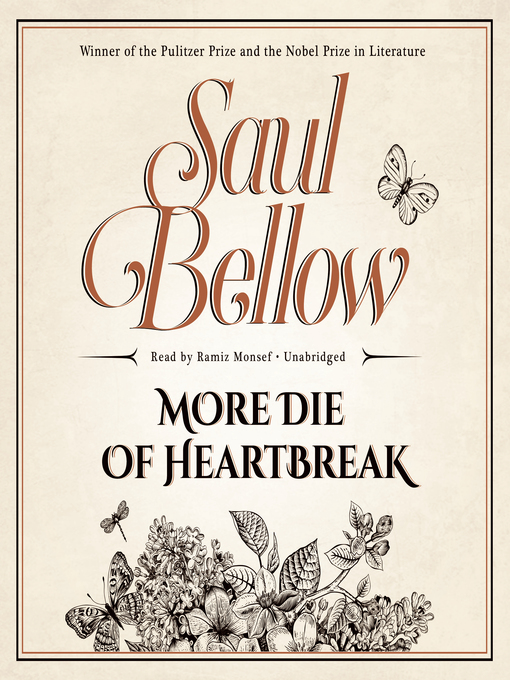 Title details for More Die of Heartbreak by Saul Bellow - Available